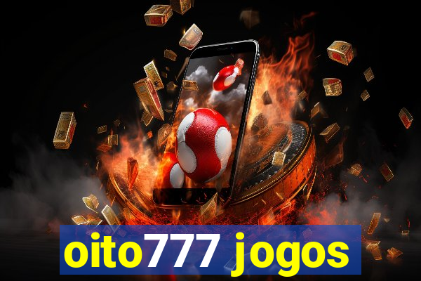 oito777 jogos